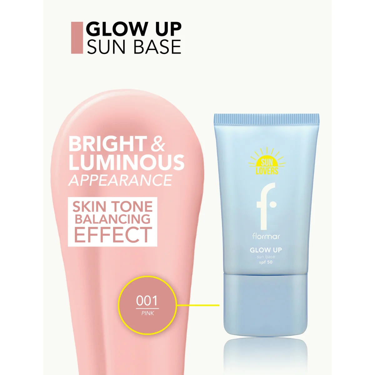 Flormar Glow Up Sun Base Primer SPF50 001 Pink 53g - Image 3
