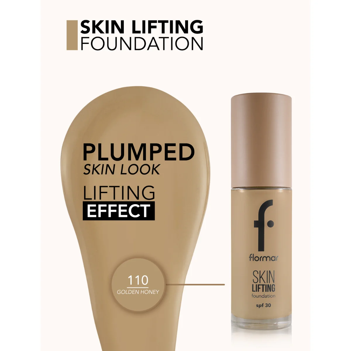 Flormar Skin Lifting Foundation 110 Golden Honey 30ml - Image 3