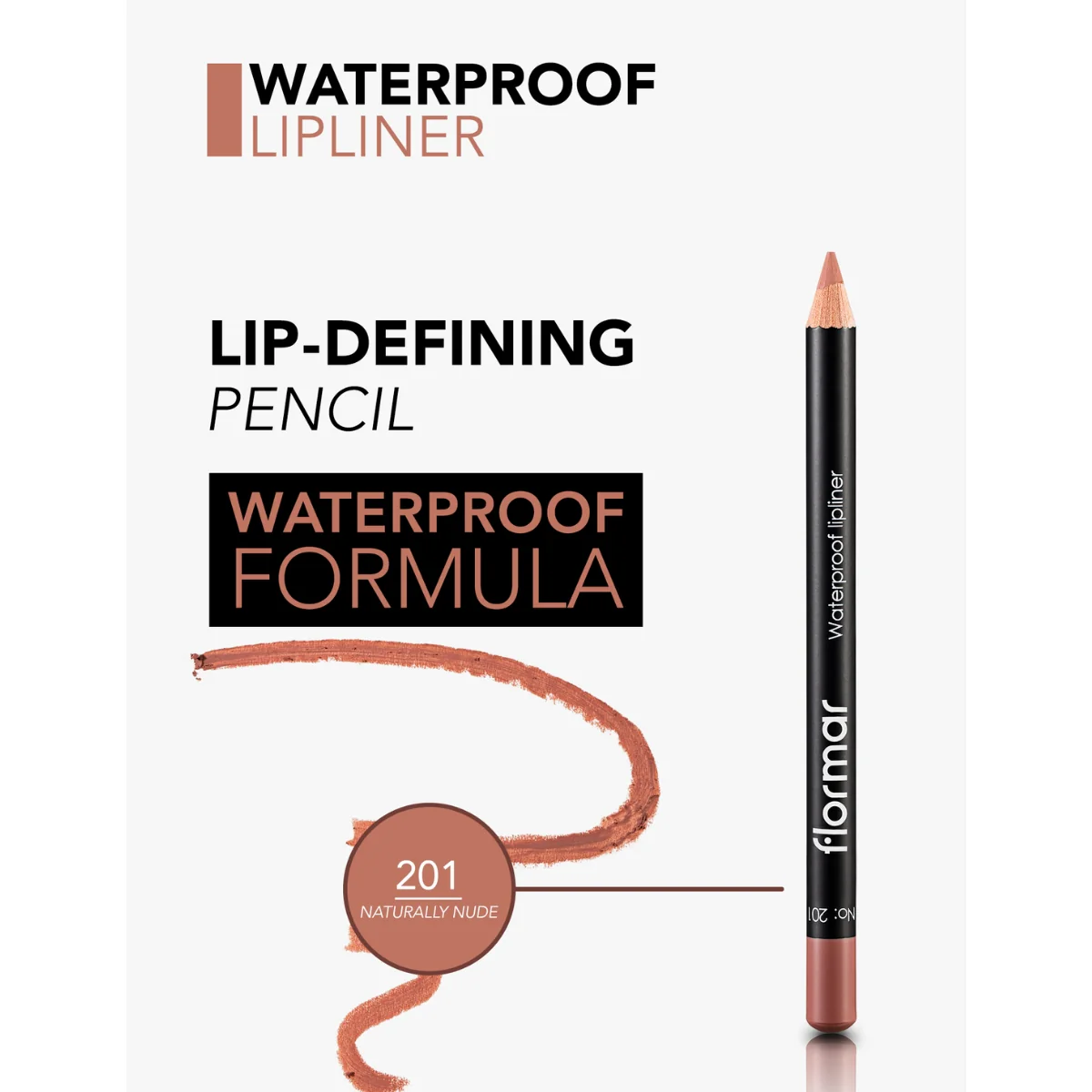 Flormar Waterproof Lipliner 201 Naturally Nude 1.14g - Image 3