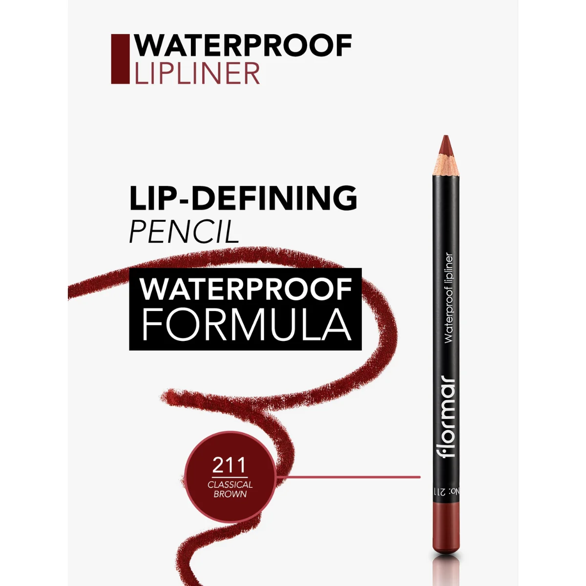 Flormar Waterproof Lipliner 211 Classical Brown 1.14g - Image 3