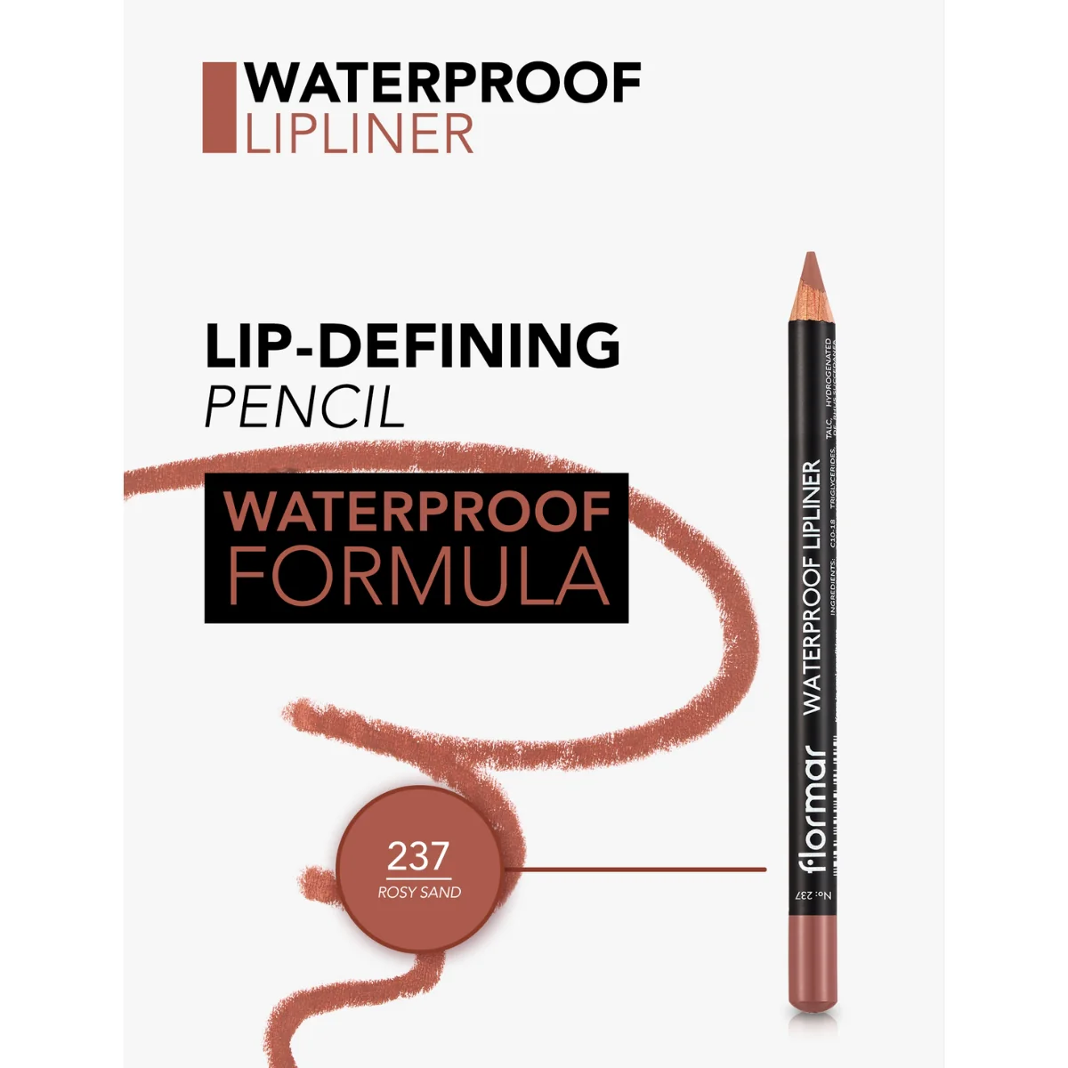 Flormar Waterproof Lipliner 237 Rosy Sand 1.14g - Image 3